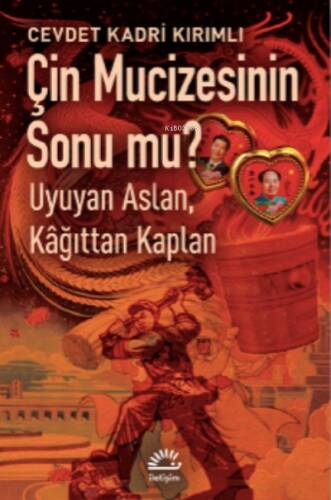 Çin Mucizesinin Sonu mu?;Uyuyan Aslan, Kâğıttan Kaplan - 1