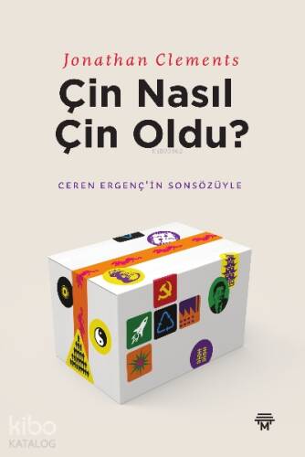 Çin Nasıl Çin Oldu? - 1