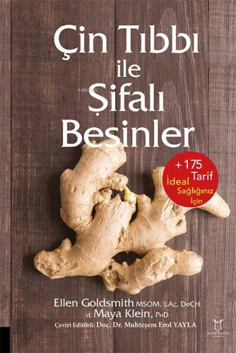 Çin Tıbbı ile Şifalı Besinler - 1