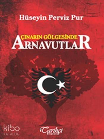 Çınarın Gölgesinde Arnavutlar - 1