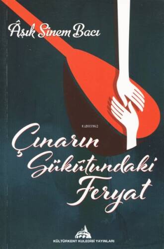 Çınarın Sükutundaki Feryat - 1