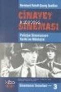 Cinayet Sineması; Polisiye Sinemasının Tarihi ve Mitolojisi - 1