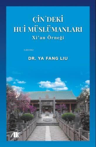 Çin’deki Hui Müslümanları - 1