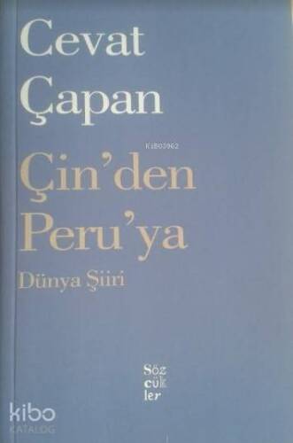 Çin'den Peru'ya Dünya Şiiri - 1