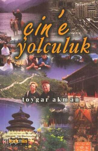 Çin'e Yolculuk - 1