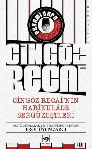 Cingöz Recai'nin Harikulade Sergüzeştleri - 1