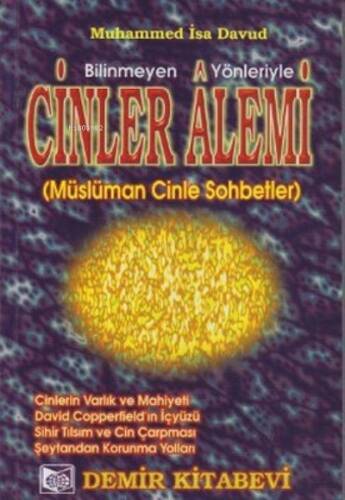 Cinler Alemi/ Bilinmeyen Yönleriyle/ Müslüman Cinle Sohbetler - 1