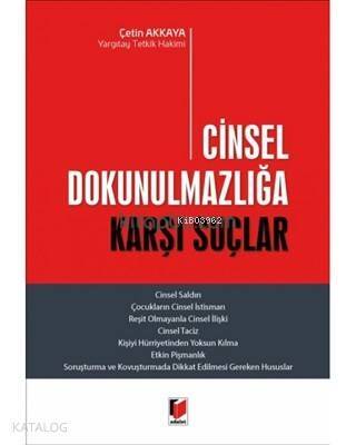 Cinsel Dokunulmazlığa Karşı Suçlar - 1