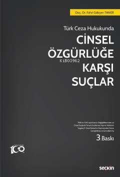 Cinsel Özgürlüğe Karşı Suçlar - 1