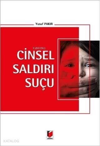 Cinsel Saldırı Suçu - 1