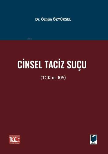 Cinsel Taciz Suçu (TCK m. 105) - 1