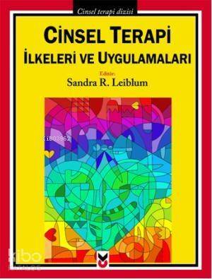 Cinsel Terapi İlkeleri ve Uygulamaları - 1