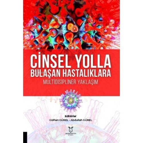 Cinsel Yolla Bulaşan Hastalıklara Multidisipliner Yaklaşım - 1