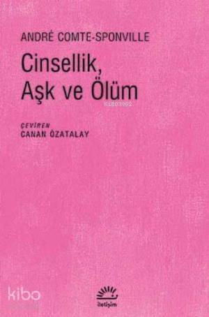 Cinsellik, Aşk ve Ölüm - 1