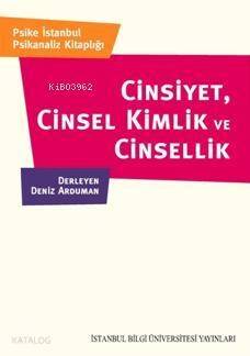 Cinsiyet, Cinsel Kimlik ve Cinsellik - 1