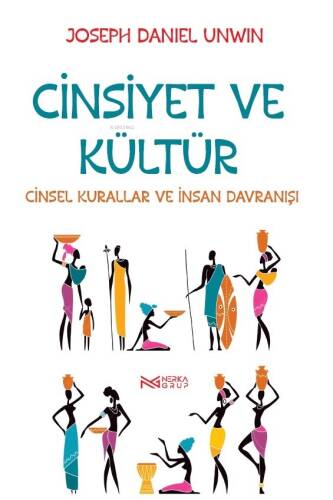 Cinsiyet Ve Kültür;Cinsel Kurallar ve İnsan Davranışı - 1