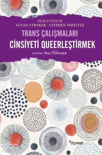 Cinsiyeti Queerleştirmek;Trans Çalışmaları - 1