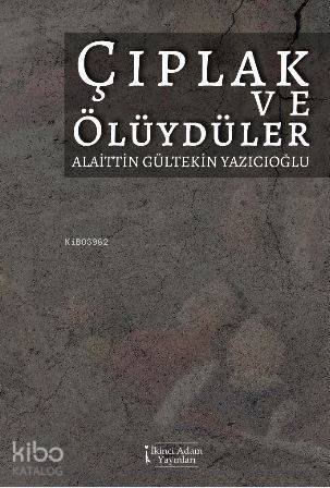 Çıplak ve Ölüydüler - 1