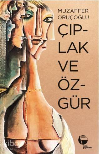 Çıplak ve Özgür - 1