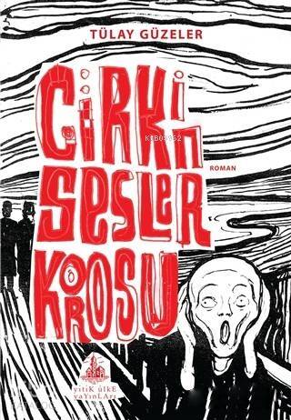 Çirkin Sesler Korosu - 1