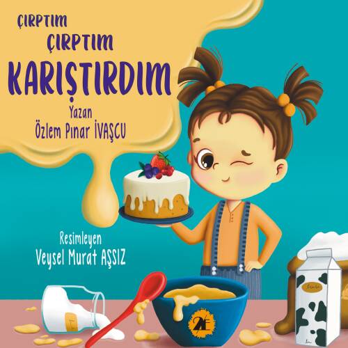 Çırptım Çırptım Karıştırdım - 1