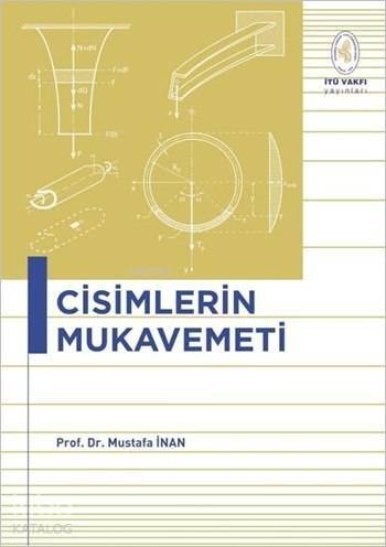 Cisimlerin Mukavemeti - 1