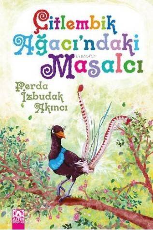 Çitlembik Ağacı'ndaki Masalcı - 1