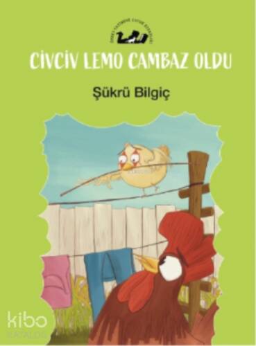 Civciv Lemo Cambaz Oldu - 1