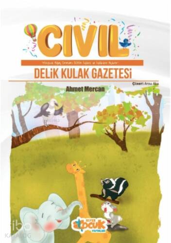 Cıvıl Delik Kulak Gazetesi - 1