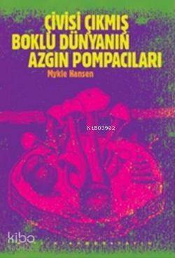 Çivisi Çıkmış Boklu Dünyanın Azgın Pompacıları - 1