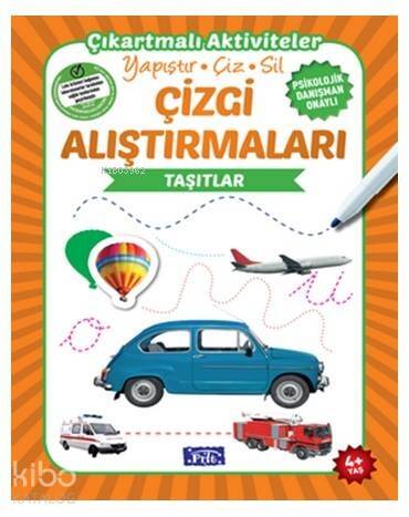 Çizgi Alıştırmaları - Taşıtlar; Yapıştır - Çiz - Sil - 1