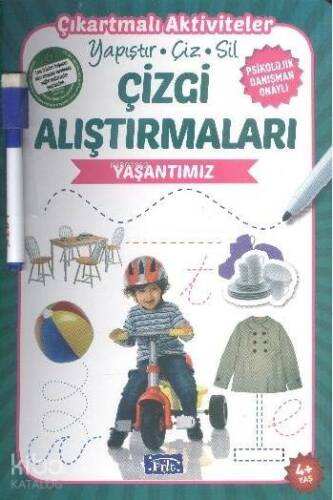 Çizgi Alıştırmaları - Yaşantımız; Yapıştır - Çiz - Sil - 1