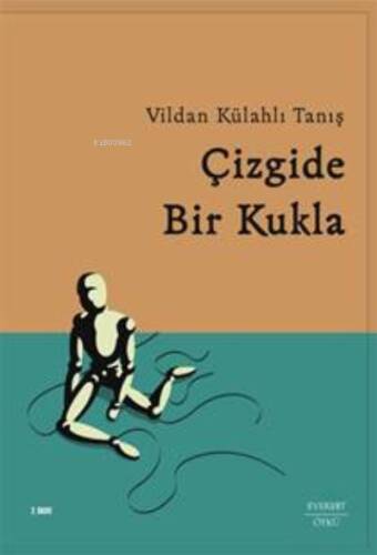 Çizgide Bir Kukla - 1