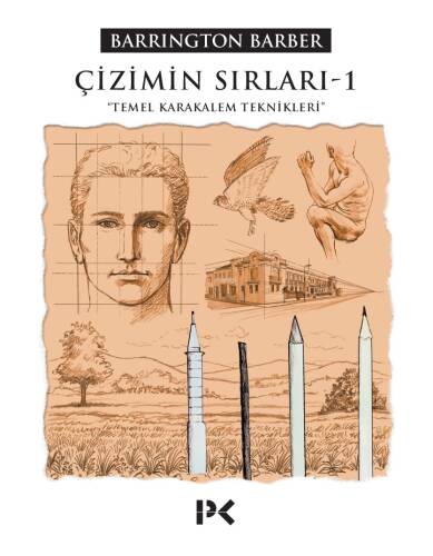 Çizimin Sırları 1; Temel Karakalem Teknikleri - 1