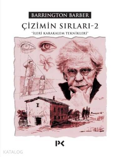 Çizimin Sırları - 2; İleri Karakalem Teknikleri - 1