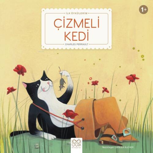 Çizmeli Kedi; İlk Öykülerim - 1