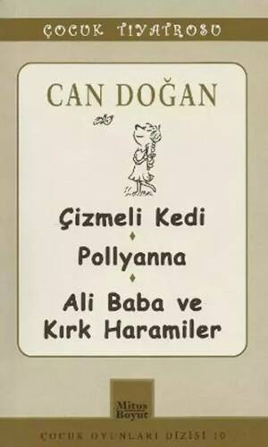 Çizmeli Kedi-Pollyanna-Ali Baba - 1