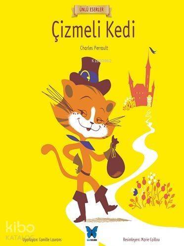 Çizmeli Kedi; Ünlü Eserler Serisi - 1