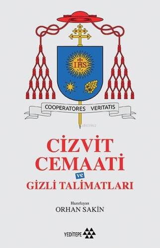 Cizvit Cemaati ve Gizli Talimatları - 1