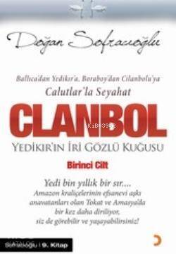 Clanbol; Yedikır'ın İri Gözlü Kuğusu - 1