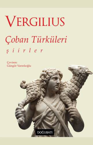 Çoban Türküleri;Şiirler - 1