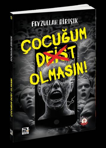 Çocuğum Deist Olmasın! - 1