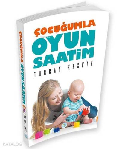 Çocuğumla Oyun Saatim - 1