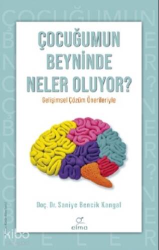 Çocuğumun Beyninde Neler Oluyor ?;Çocuğumun Beyninde Neler Oluyor ? - 1