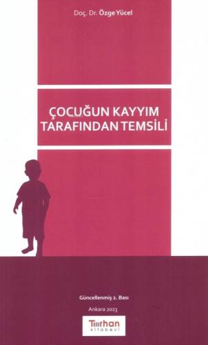 Çocuğun Kayyım Tarafından Temsili - 1