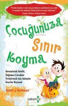 Çocuğunuza Sınır Koyma - 1