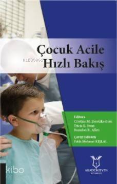 Çocuk Acile Hızlı Bakış - 1