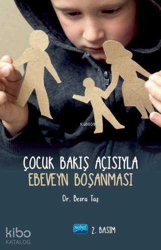 Çocuk Bakış Açısıyla Ebeveyn Boşanması - 1