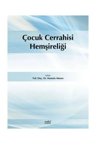 Çocuk Cerrahisi Hemşireliği - 1