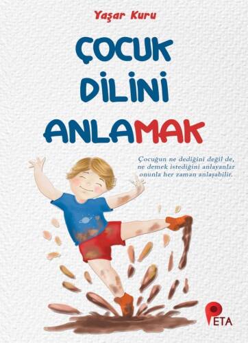 Çocuk Dilini Anlamak - 1